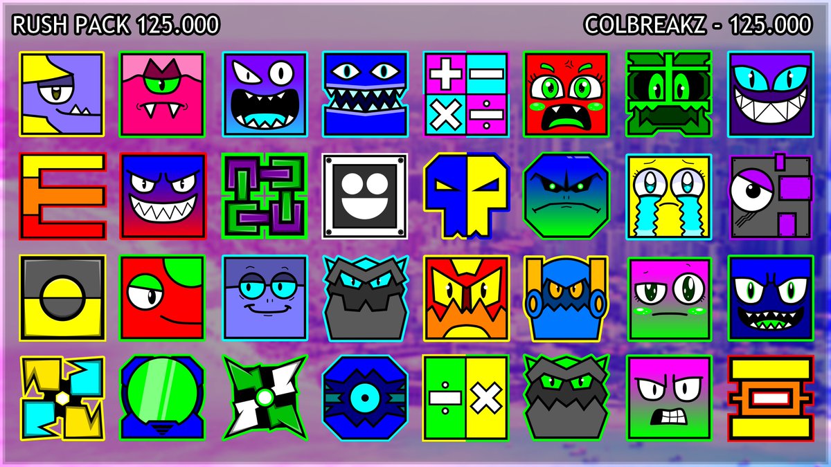 colboostcreator's tweet photo. RUSH PACK 125.000
#rushpacks #rushpack #gd #geometrydash #cubes #arts #images #colbreakz #icons https://t.co/Y3Xlh7aRvH