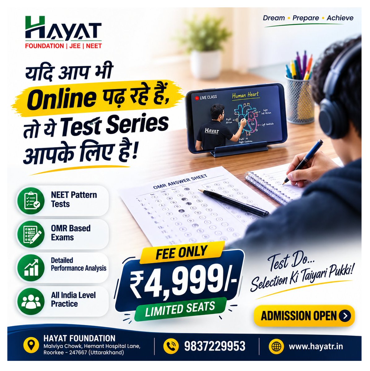 hayatrke's tweet photo. 🚨 NEET 2027 Offline Test Series is Now Open!
✅ OMR Based Exams
✅ Latest NEET Pattern
✅ Detailed Analysis
✅ All India Level Practice
💰 Fee: ₹4,999.
🎯 Limited Seats
📍 Hayat Foundation, Roorkee
📞 9837229953
🌐 https://t.co/hbIlAkgLEk
#NEET2027 #NEET #Medical #NEETPrep https://t.co/JwhFEs09yc