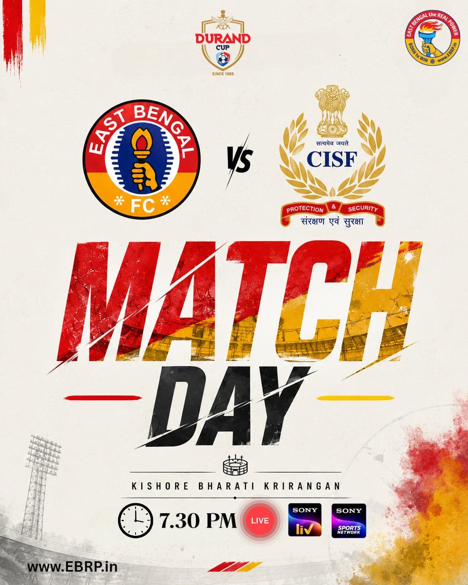 EBRPFC's tweet photo. 🔴🟡 MATCHDAY!

It's time to fight for the Red &amp; Gold! ❤️💛

🏆 Durand Cup
🆚 East Bengal FC vs CISF
🕢 7:30 PM IST
🏟️ Kishore Bharati Krirangan
📺 Live: Sony LIV &amp; Sony Sports Network

One Club. One Passion. Joy East Bengal! 🔥

#JoyEastBengal #EBRP #DurandCup https://t.co/Tmws0rOIB8