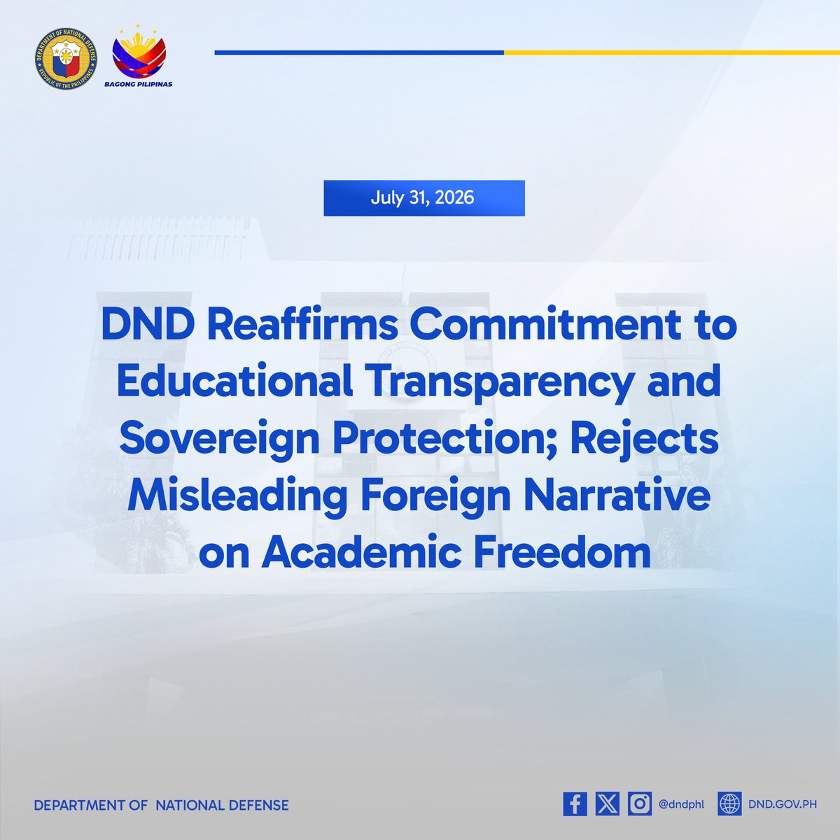 dndphl's tweet photo. DND Reaffirms Commitment to Educational Transparency and Sovereign Protection; Rejects Misleading Foreign Narrative on Academic Freedom
 
Read the full story here👉https://t.co/BwpRmz1JXh  #DNDPHL #BagongPilipinas #DiKaPasisiil https://t.co/RNgpThLwKU