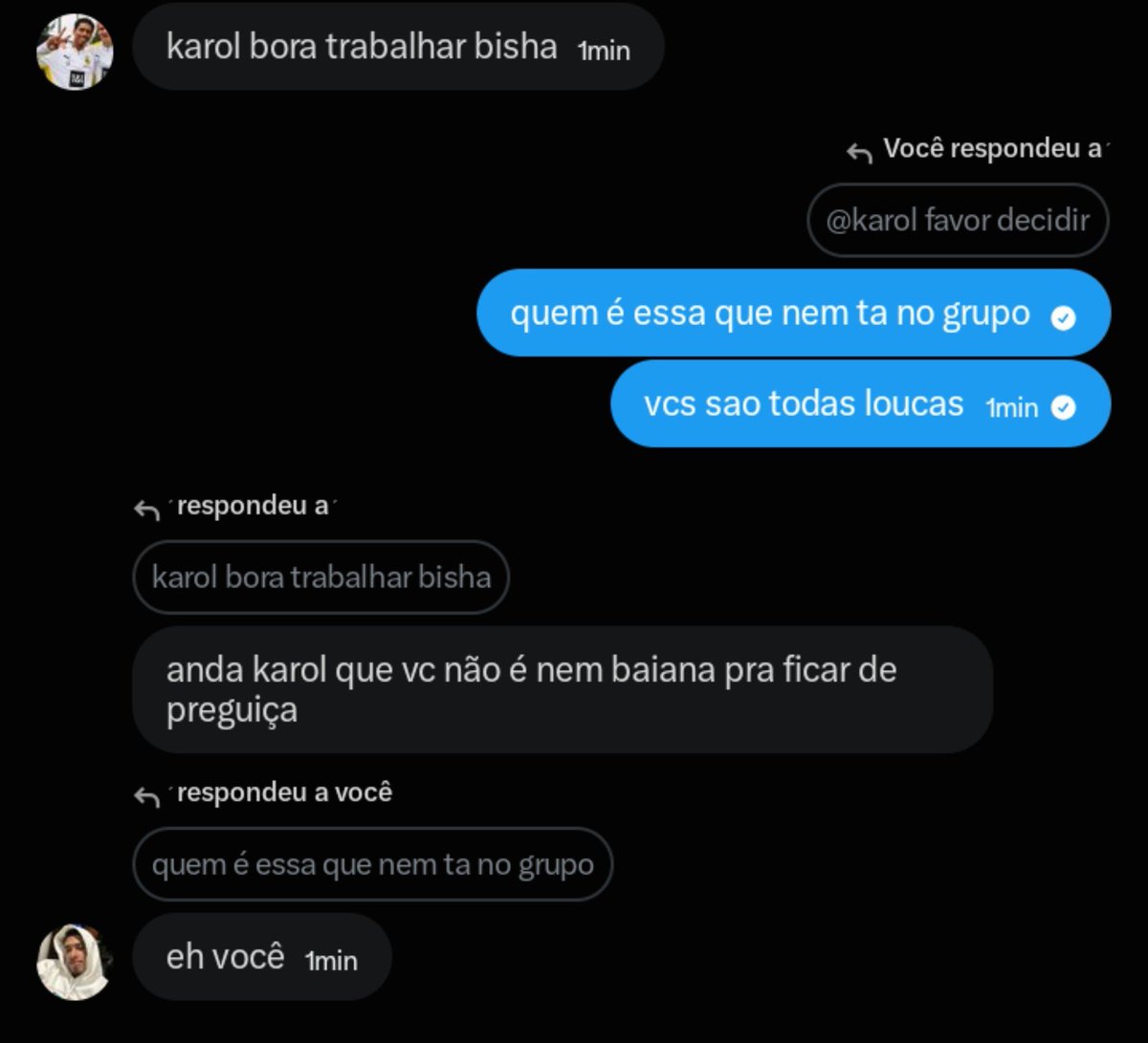 psiklr's tweet photo. faz nem uma hora que criou esse grupo e eu ja to sendo humilhada assim https://t.co/pfMBnHVklz