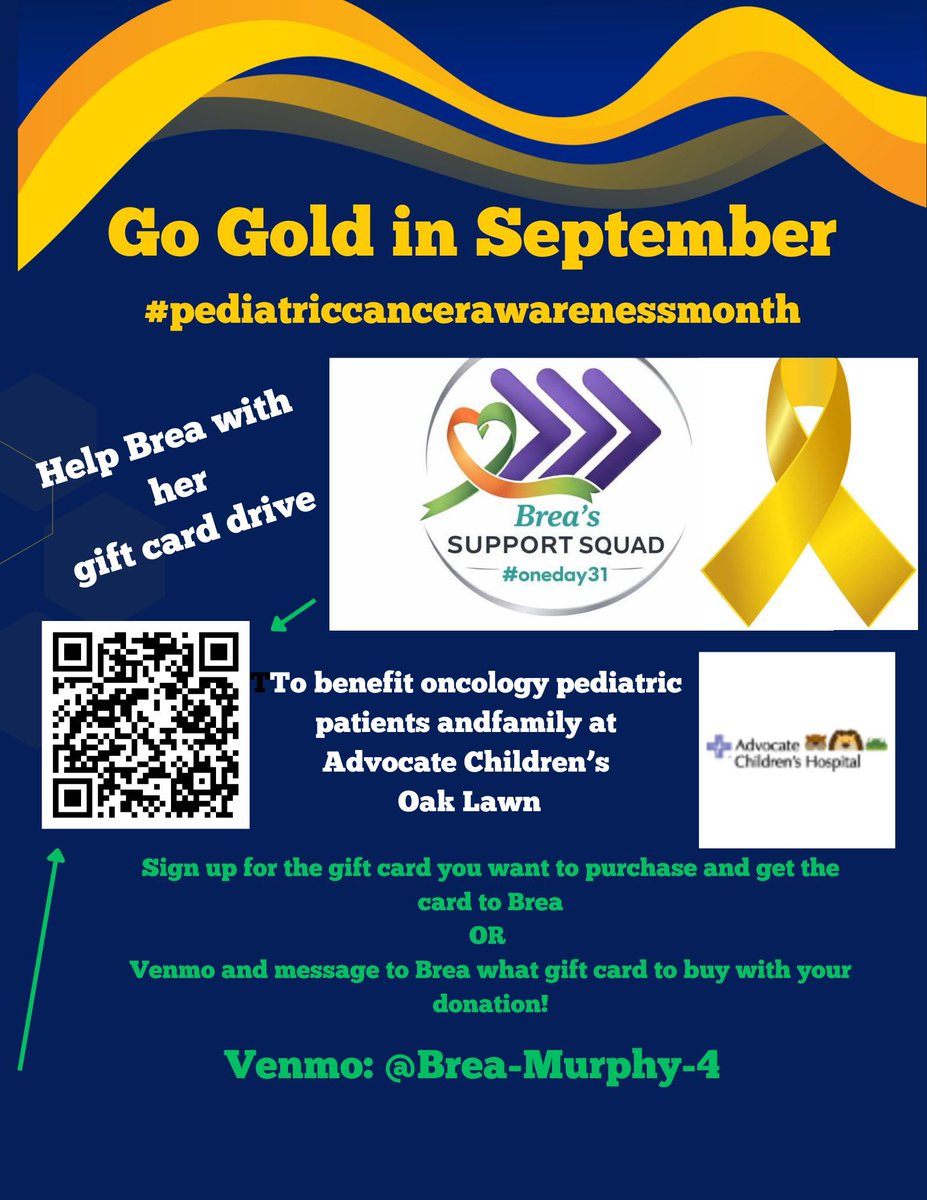breamurphy31's tweet photo. September is Pediatric Cancer Awareness month. For my next fundraiser I am collecting gift cards for Children’s Advocate Hospital in Oak Lawn. The gift cards will be handed out to both patients and families that are at the hospital. Use the QR code to get all the information. https://t.co/iZqteLQEUx