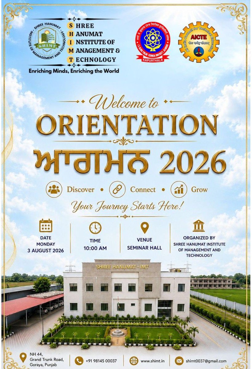 Shimt12's tweet photo. 🌟 Welcome to Orientation Aarambh 2026! 🌟
A new chapter begins at Shree Hanumat Institute of Management &amp; Technology! 
Join us as we welcome our new students to an inspiring journey of  growth, and endless opportunities.

📅 3rd August 2026 | 🕙 10:00 AM
📍 Seminar Hall, SHIMT https://t.co/xqZABn2tqO