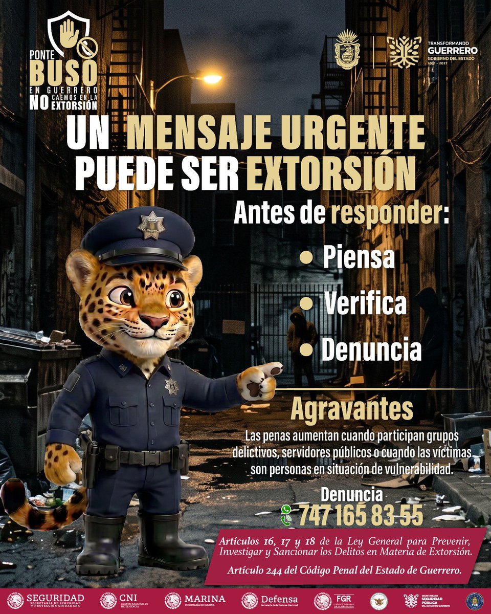 Gob_Guerrero's tweet photo. 👉🏻En Guerrero, no caemos en la extorsión.
Denuncia llamadas, mensajes o actividades de extorsión al 747 165 83 55 📲
#PonteBuso https://t.co/MAiL4F5xwD