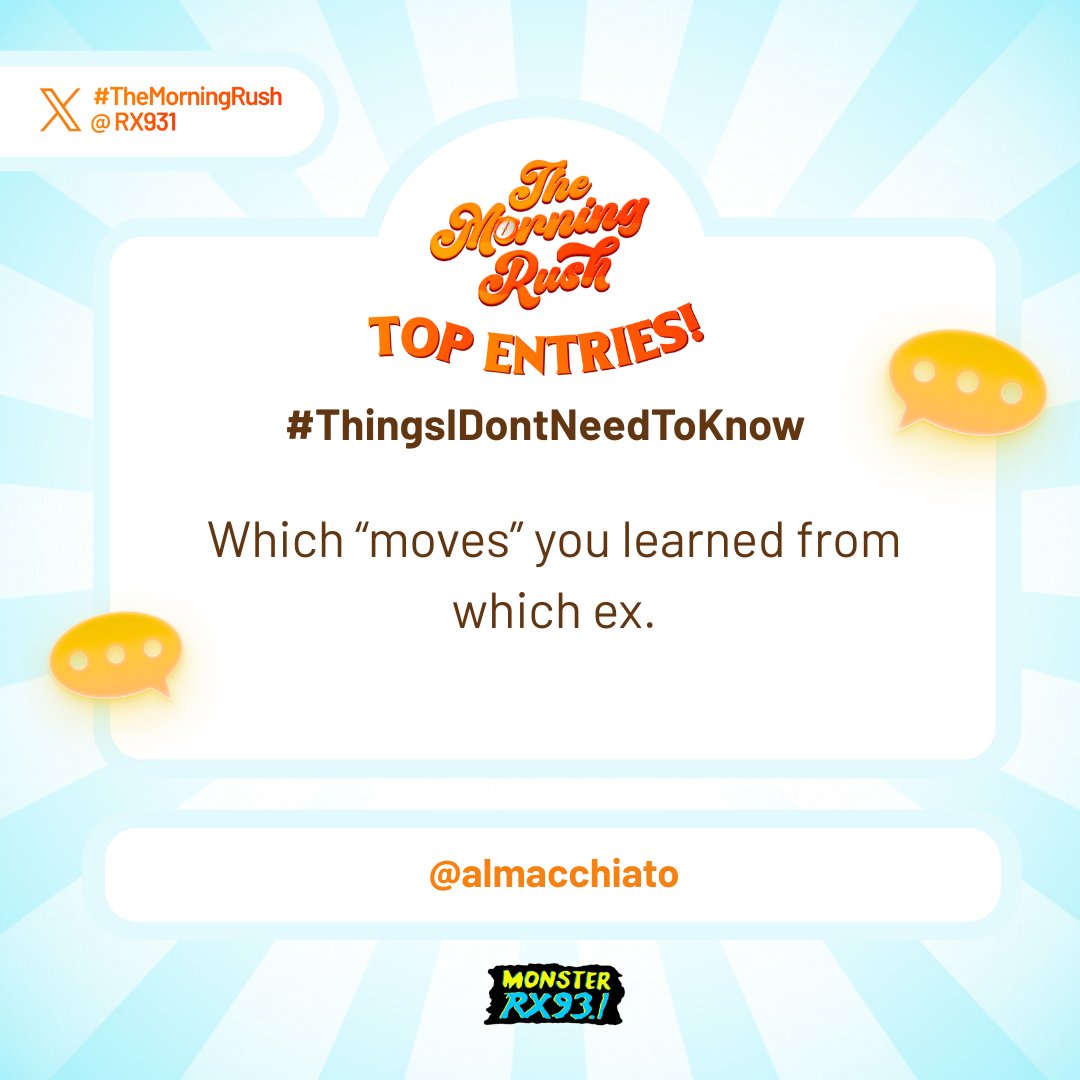 RX931's tweet photo. Top Entry: #ThingsIDontNeedToKnow from @almacchiato #TheMorningRush https://t.co/nyBiJ129zx