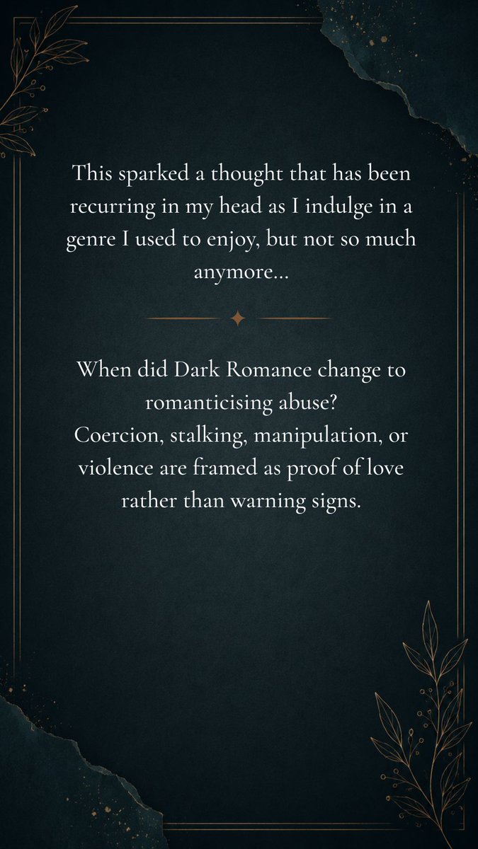 maline_95's tweet photo. The issue isn’t that dark romance exists; it’s that some explicitly abusive behaviours are increasingly framed as desirable rather than dangerous. 

 #gwmeraki #DarkRomanceBooks #ReaderThoughts #LetsTalkBooks https://t.co/t30wts3Zoa