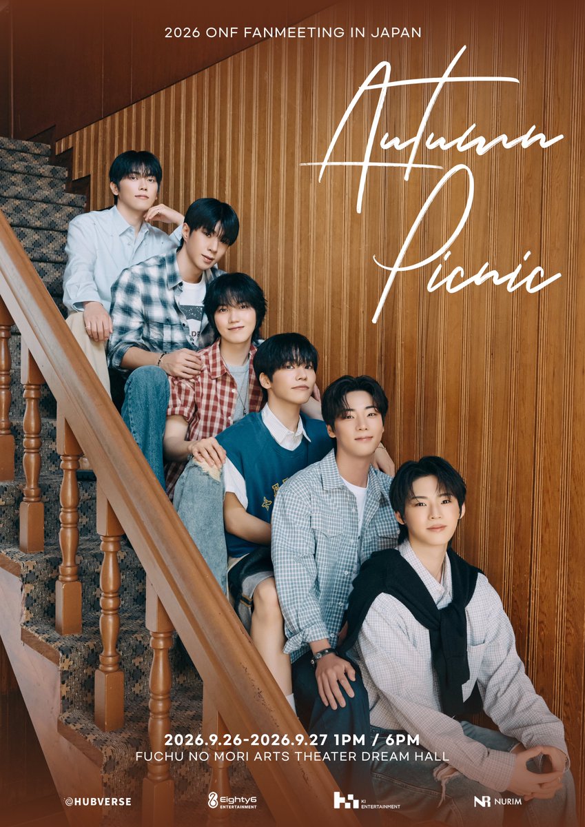 HUBJAPAN0815's tweet photo. 【📢】
2026 ONF FANMEETING IN JAPAN : AUTUMN PICNIC

#ONF 
コンセプトポスター&詳細公開🫰🏻🤎
そして本日12時よりぴあ先行販売スタート🎫.ᐟ.ᐟ
<申込期間>
8/3（月）12:00〜8/9（日）23:59

📅2026年9月26日（土）/ 27日（日）
📍府中の森芸術劇場どりーむホール
⏰13:00 / 18:00 (開演)
➰ https://t.co/vGEucuSjw9

#온앤오프