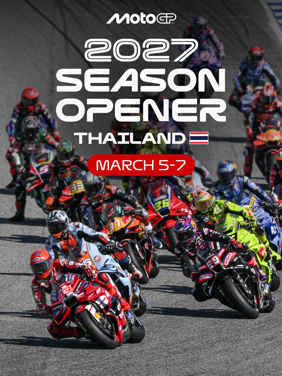 MotoGP's tweet photo. The first date of the new #MotoGP era is confirmed 🤩

Round 1 of #MotoGP2027 will be the #ThaiGP 🇹🇭⌛ https://t.co/GaGZNQQCBB