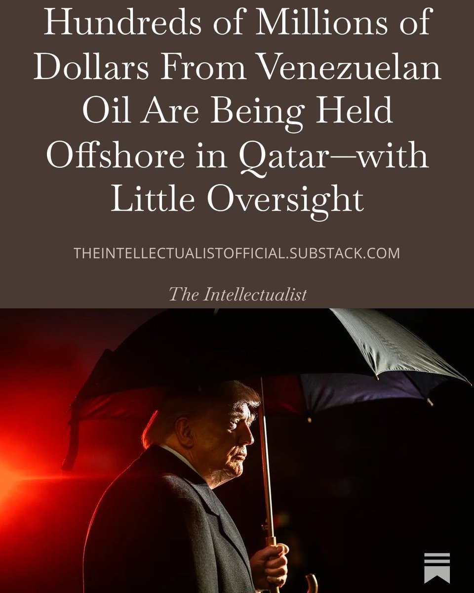 highbrow_nobrow's tweet photo. Hundreds of millions of dollars generated by the sale of Venezuelan oil are now sitting outside the U.S. Treasury, held in offshore custodial accounts that include at least one in Qatar. 

https://t.co/kbXpF2pahk https://t.co/5APbqXjHj8