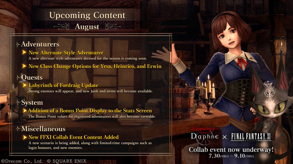 Wiz_Daphne_en's tweet photo. [Upcoming Content: August]

Here's a sneak peek at some of the content planned for #WizardryDaphne in August. Be sure to check it out!

◆Adventurers
- New Alternate Style Adventurer
- Class Change Options for Yrsa, Heinrico, and Erwin

◆Quests & Missions
- Labyrinth of Fordraig Update

◆System
- Addition of a Bonus Point Display to the Stats Screen

◆Miscellaneous
- Addition of New #FFXI Collab Event Content

#WizardryDaphnexFFXICollab