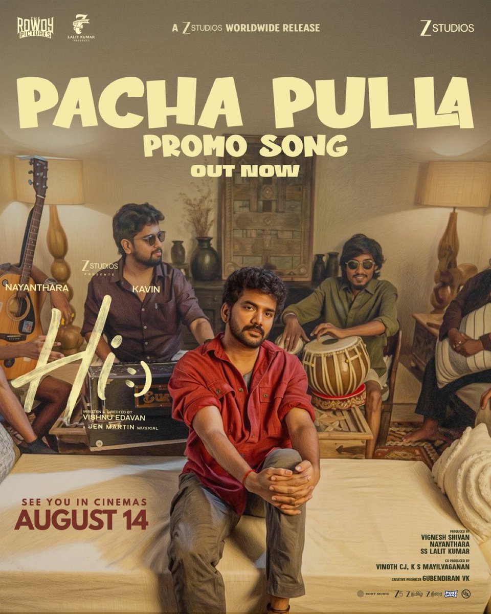 KollywoodWire's tweet photo. Love hit him first. Reality hit even harder! 😅❤️
#PachaPulla, the third single from #HiMovie, is out now! 🎶✨
A soulful track by @jenmartinmusic, directed by @VishnuEdavan1, ahead of the film’s worldwide release on August 14, 2026.
▶️ https://t.co/JFlAJOYZpm
#HiMovie #Nayanthara @Kavin_m_0431 @ZeeStudios_ @zeestudiossouth @Rowdy_Pictures @7screenstudio @shuklarajesh248 @philoedit #NileshDeorah @girishjohar #AmeetBhuvan @TheVinothCj @SonyMusicSouth @proyuvraaj #KollywoodWire