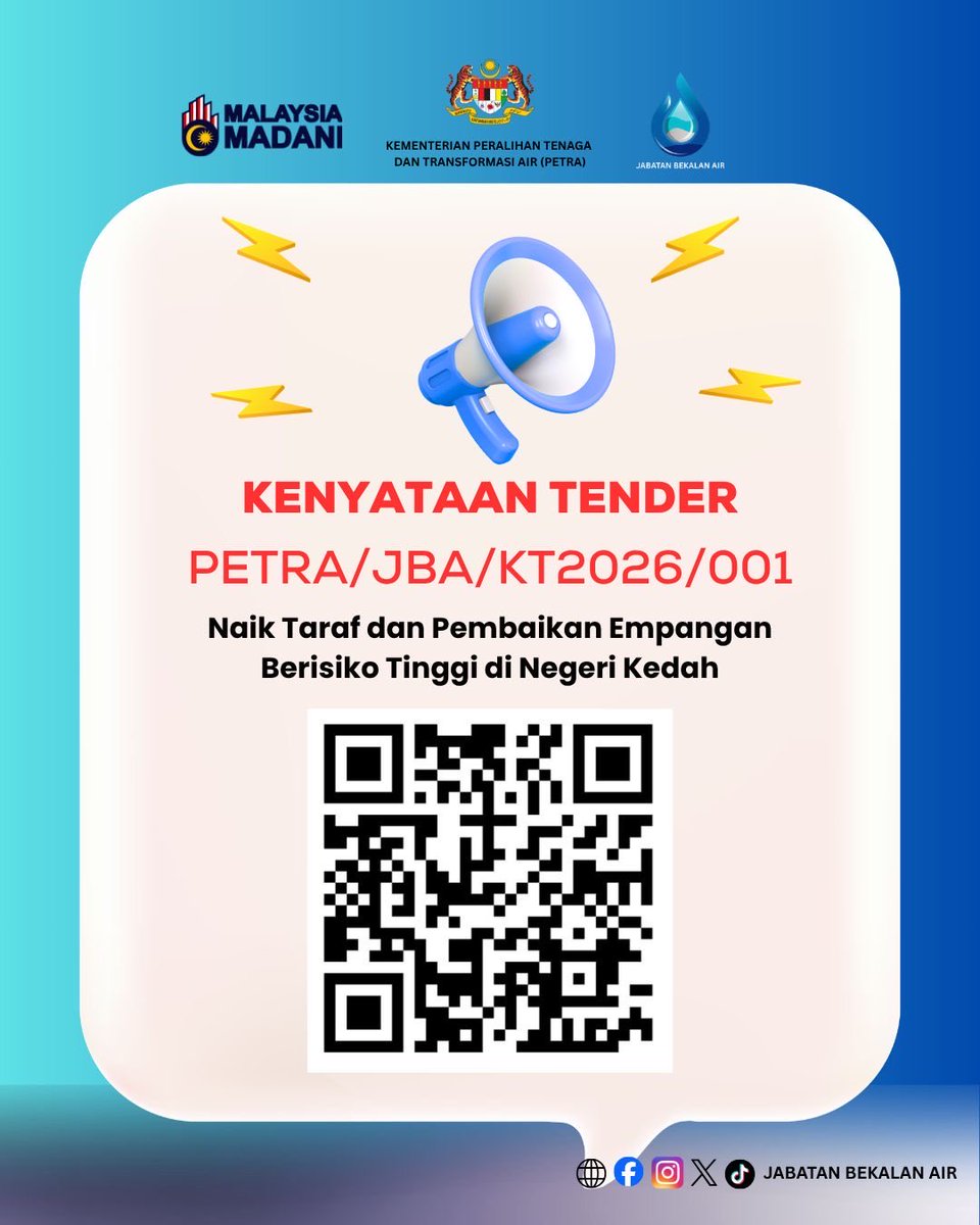 JBAPutrajaya's tweet photo. HEBAHAN IKLAN TENDER

NAIKTARAF DAN PEMBAIKAN EMPANGAN BERISIKO TINGGI DI NEGERI KEDAH
NO.TENDER : PETRA/JBA/KT2026/001 https://t.co/yDBlwrZ270