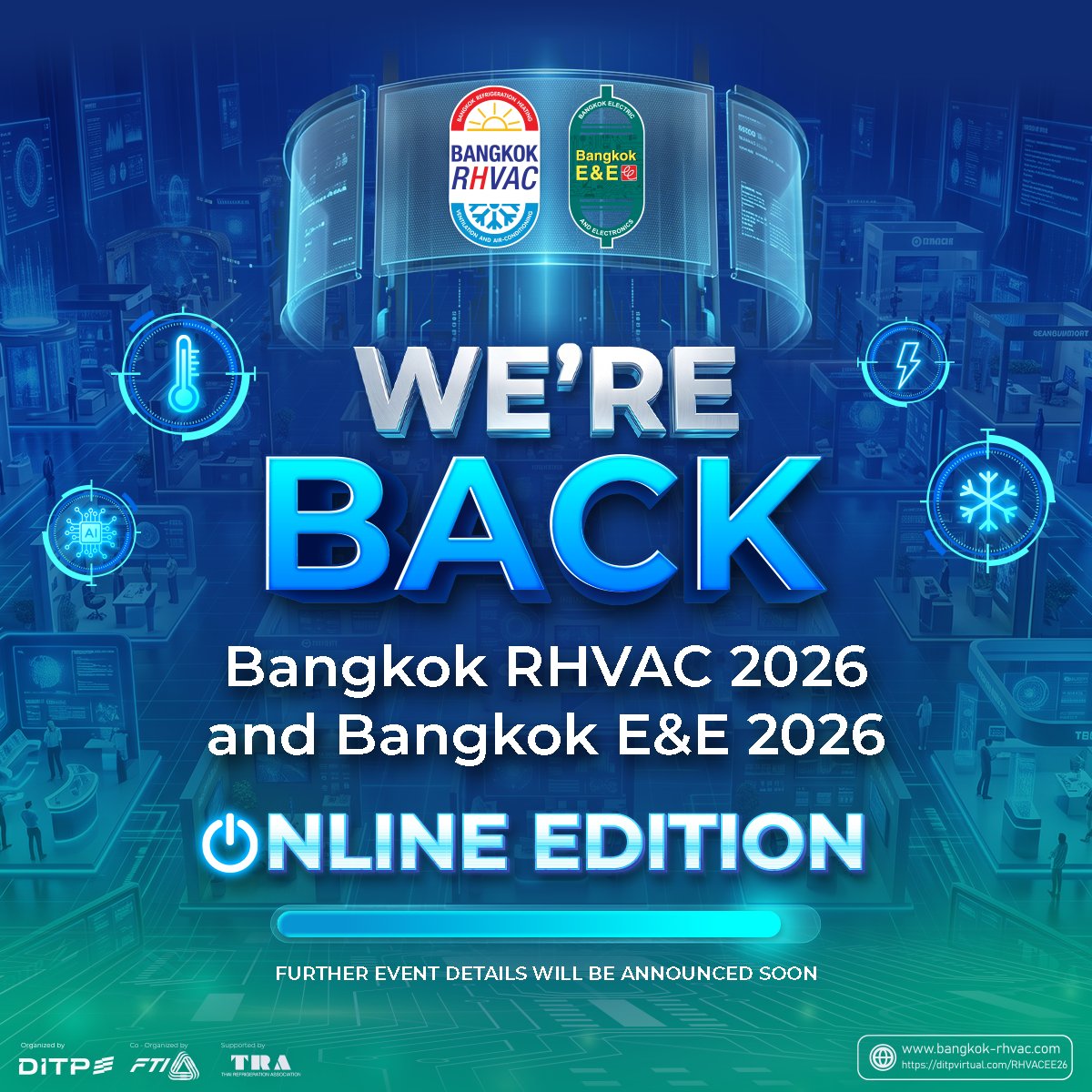 BKKRHVACandEE's tweet photo. WE'RE BACK
Join Bangkok RHVAC 2026 and Bangkok E&amp;E 2026 Online Edition. https://t.co/xQ7HgOPxZX