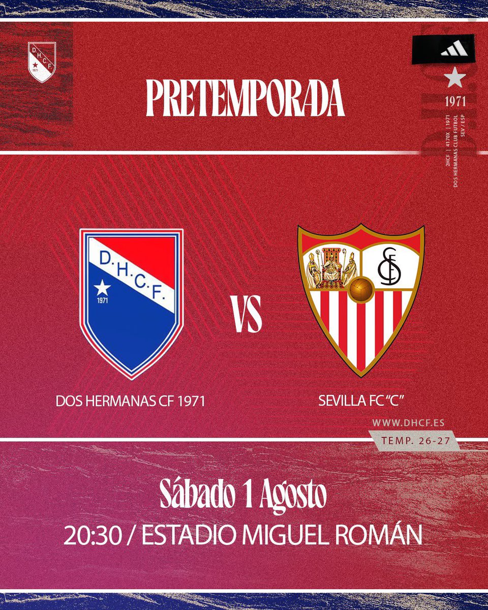 _Doshermanascf's tweet photo. 📣 ¡Mañana jugamos en casa! 🔴🔵

🆚 Sevilla FC “C”
📅 Sábado, 1 de agosto
🕣 20:30h
🏟️ Estadio Miguel Román

🎟️ Entrada: 10€

🚪 Apertura de taquillas y puertas: 19:00h

❤️💙 ¡Te esperamos en el Miguel Román para animar a los nuestros!

#MásFuertesMásUnidos 🔴🔵 https://t.co/YtCzPPV811