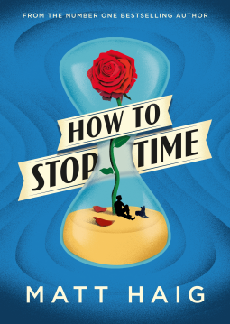 SandraDanby's tweet photo. A thoughtful message about identity & living in the moment: HOW TO STOP TIME by Matt Haig @matthaig1 #FridayReads #humorousfiction #BookTwitter #BookX https://t.co/OYJ765Kv6N https://t.co/28QyLh4qy4