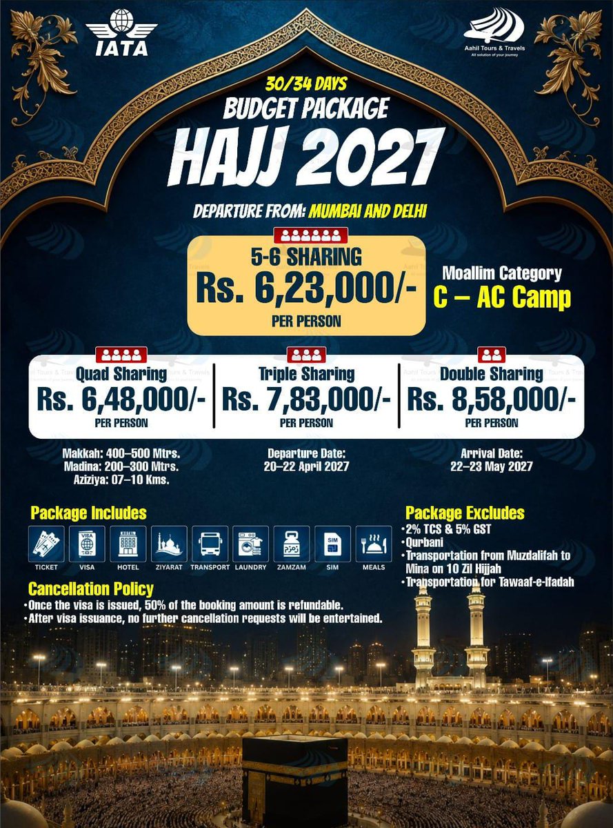 aahiltours's tweet photo. 🕋 Hajj 2027 Budget Package is here! Depart from Delhi or Mumbai and experience a comfortable pilgrimage with visa, hotel, transport, Ziyarat, Zamzam, meals, and more included. Limited seats available—book your Hajj journey today!

📞 +91-8368803077 | +91-9580828826 https://t.co/588fg51lAd