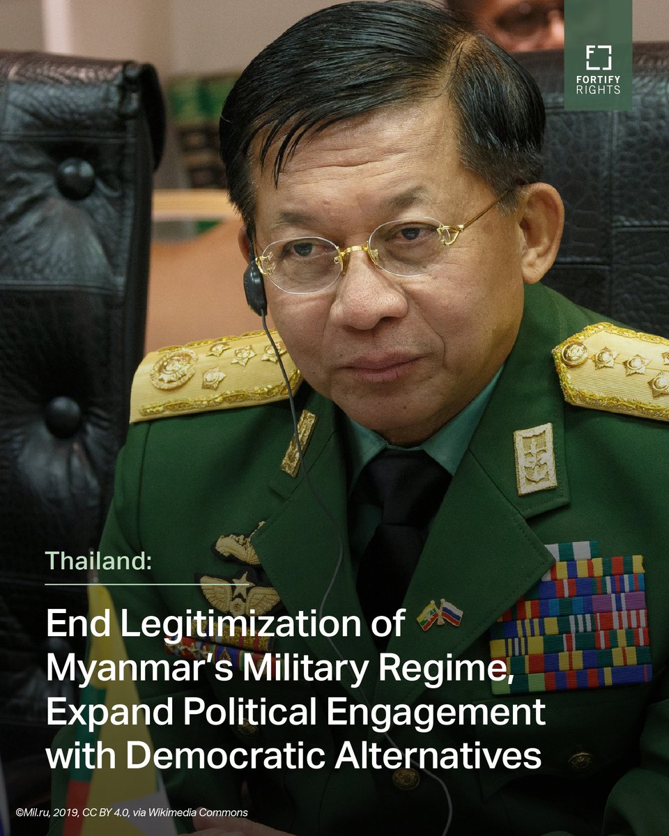 FortifyRights's tweet photo. NEW: #Thailand should not use #Myanmar junta leader Min Aung Hlaing's planned visit in August to confer legitimacy on a military junta responsible for widespread and systematic attacks on civilians.

The Thai government should press for the restoration of democratic rule, engage Myanmar's democratic actors, and increase pressure for accountability for the junta's atrocity crimes.

“Shaking the bloodied hands of a war criminal sends completely the wrong message to Myanmar’s civilians,” said Thanida Piyachot, Human Rights Specialist at @FortifyRights.

“Thailand should show solidarity with our aspirations for genuine democracy and justice, not the generals responsible for our suffering,” said @sengchit, Senior Human Rights Specialist at @FortifyRights.

Read full news release: https://t.co/hVYG72Tclg