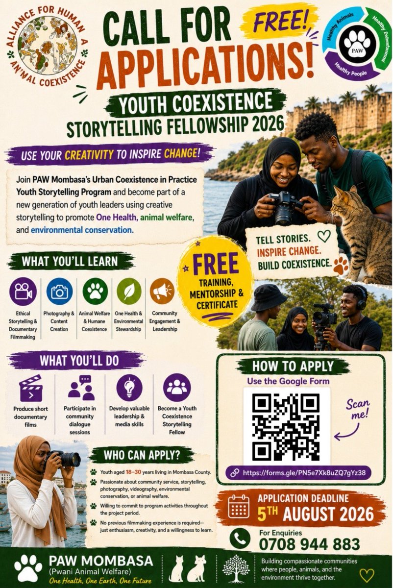 reelwithnusrat's tweet photo. Are you a young creative with a passion for storytelling, photography, filmmaking or creating content?

This is your chance to use your talent for something bigger.

PAW Mombasa is looking for Youth Coexistence Storytelling Fellows to help document powerful stories of compassion, challenge harmful myths, and inspire communities to build a future where people, animals and the environment thrive together.

This is a FREE opportunity that includes:
Training in ethical storytelling & documentary filmmaking
Photography & content creation skills
Mentorship from experienced professionals
Certificate of participation
Hands-on experience in One Health, animal welfare and environmental conservation

No filmmaking experience? No problem! We welcome enthusiastic young people who are ready to learn, create and make an impact.

📍 Who can apply?
✔️ Youth aged 18–30 years
✔️ Living in Mombasa County
✔️ Passionate about creating positive change

📅 Application deadline:5th August 2026

📲 Scan the QR code or apply using the link in our bio.

📞 For enquiries: 0708 944 883

Only shortlisted applicants will be contacted.

#YouthForChange #StorytellingForChange #OneHealth #AnimalWelfare #CommunityStorytelling