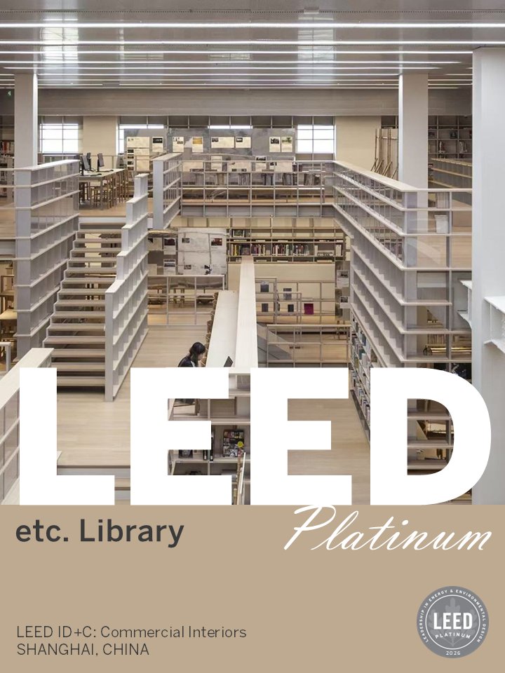 LEED_NorthAsia's tweet photo. 🏙️Project Name: etc. Library
📍City: Shanghai
📗 Rating System: LEED ID+C: Commercial Interiors
🏆 Level: Platinum
📅 Certification Date: June 2026
🤝Project Admin: KKECO
#greenbuilding #LEED #sustainability https://t.co/LREOQAmLm0