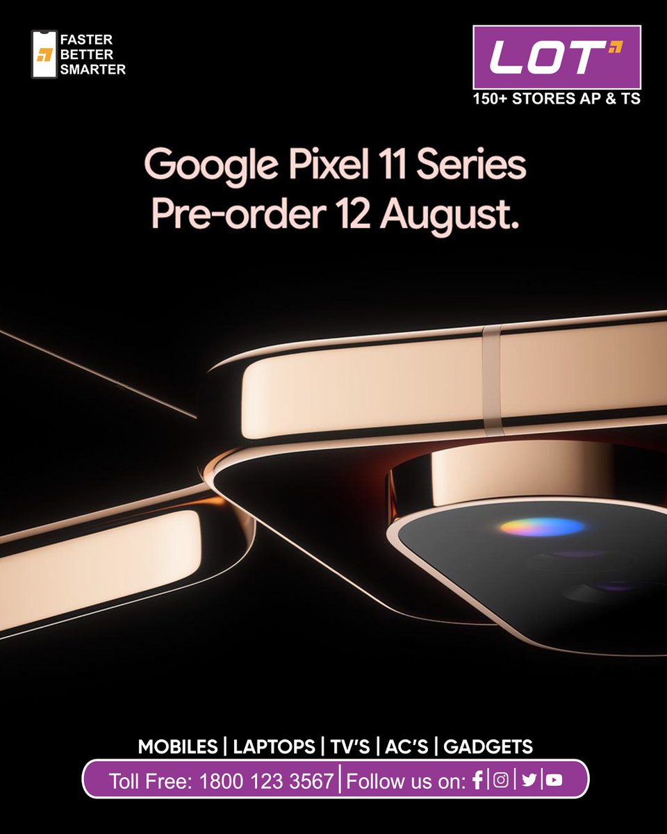 Lotmobiles's tweet photo. 📱The next big thing is almost here!
Google Pixel 11 Series
📅 Pre-Orders Start: 12th August
Be among the first to own Google's latest flagship.
📍 150+ LOT Mobiles Stores
📞 1800 123 3567
#GooglePixel11 #Pixel11Series #GooglePixel #PixelAI #PreOrder #Android #LOTMobiles #Google https://t.co/MQIx2NyaT3