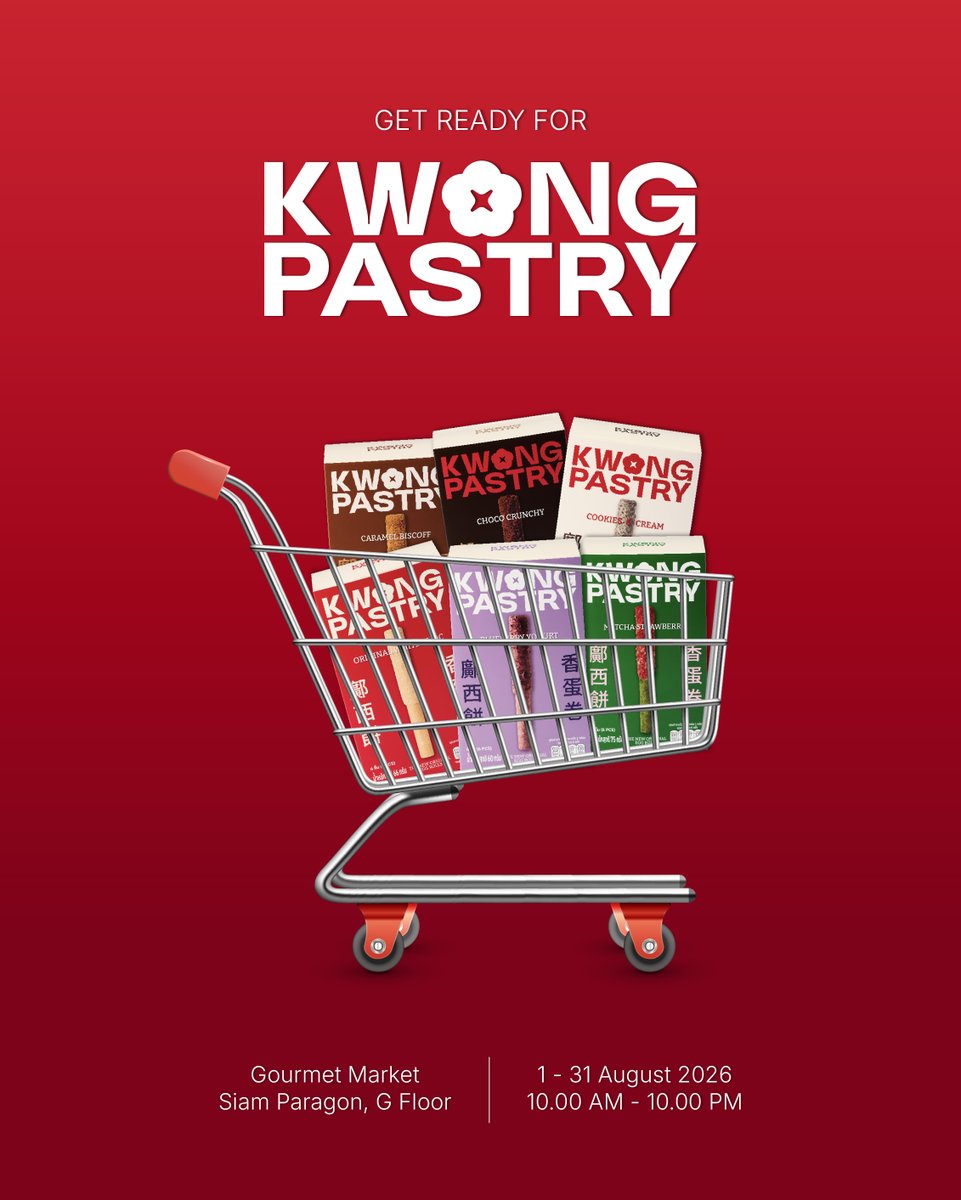 kwongpastry's tweet photo. Your shopping list might be getting an update

See you at
📅 1 - 31 August 2026
🕙 10.00 AM - 10.00 PM
📍 At Siam Paragon: Gourmet Market, G Floor

#KwongPastry #eggrolls #DelicatelyRolled #KwongPastryBooth https://t.co/scl1iCT3mH