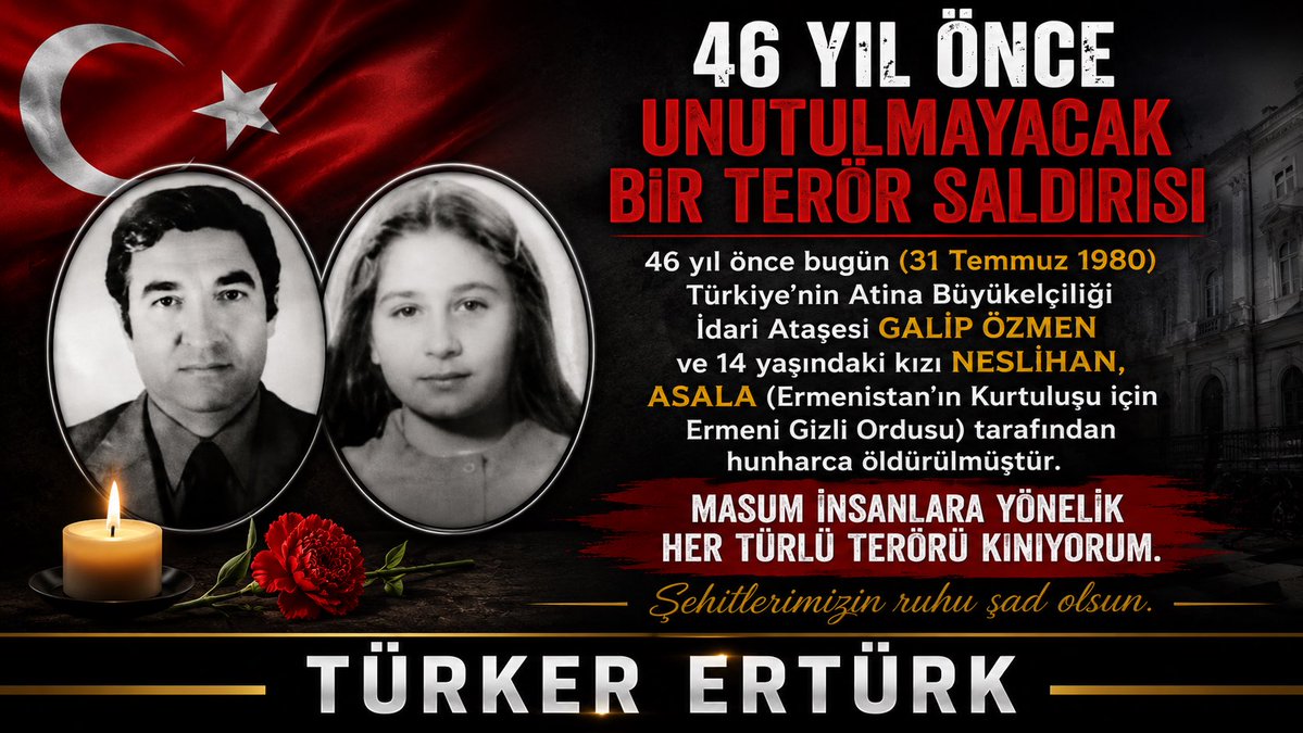 Orsatramola's tweet photo. 46 yıl önce bugün (31 Temmuz 1980), Türkiye’nin Atina Büyükelçiliği İdari Ataşesi Galip Özmen ve 14 yaşındaki kızı Neslihan, ASALA (Ermenistan’ın Kurtuluşu için Ermeni Gizli Ordusu) tarafından hunharca katledildi. Masum insanlara yönelik her türlü terörü kınıyorum. Şehitlerimizin ruhu şad olsun.
