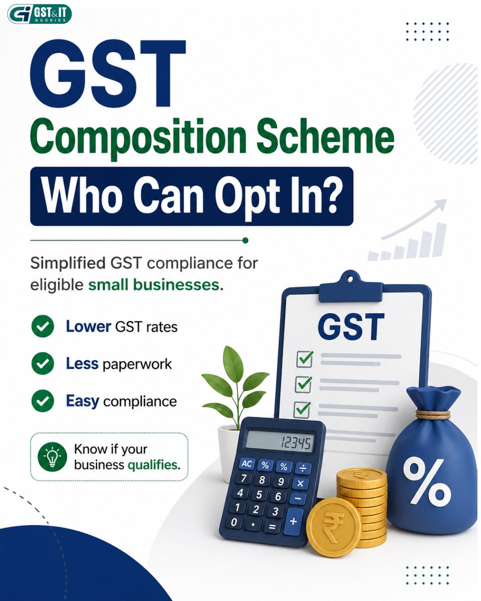 gst_itbuddies's tweet photo. 🚀 Thinking about the GST Composition Scheme?
Know who is eligible, who isn't, and whether it's the right choice for your business. Make an informed decision and stay GST compliant.
📞 Need expert guidance? Contact GST & IT Buddies today.#GSTCompositionScheme #GSTRegistration https://t.co/yqmm4yzMoF