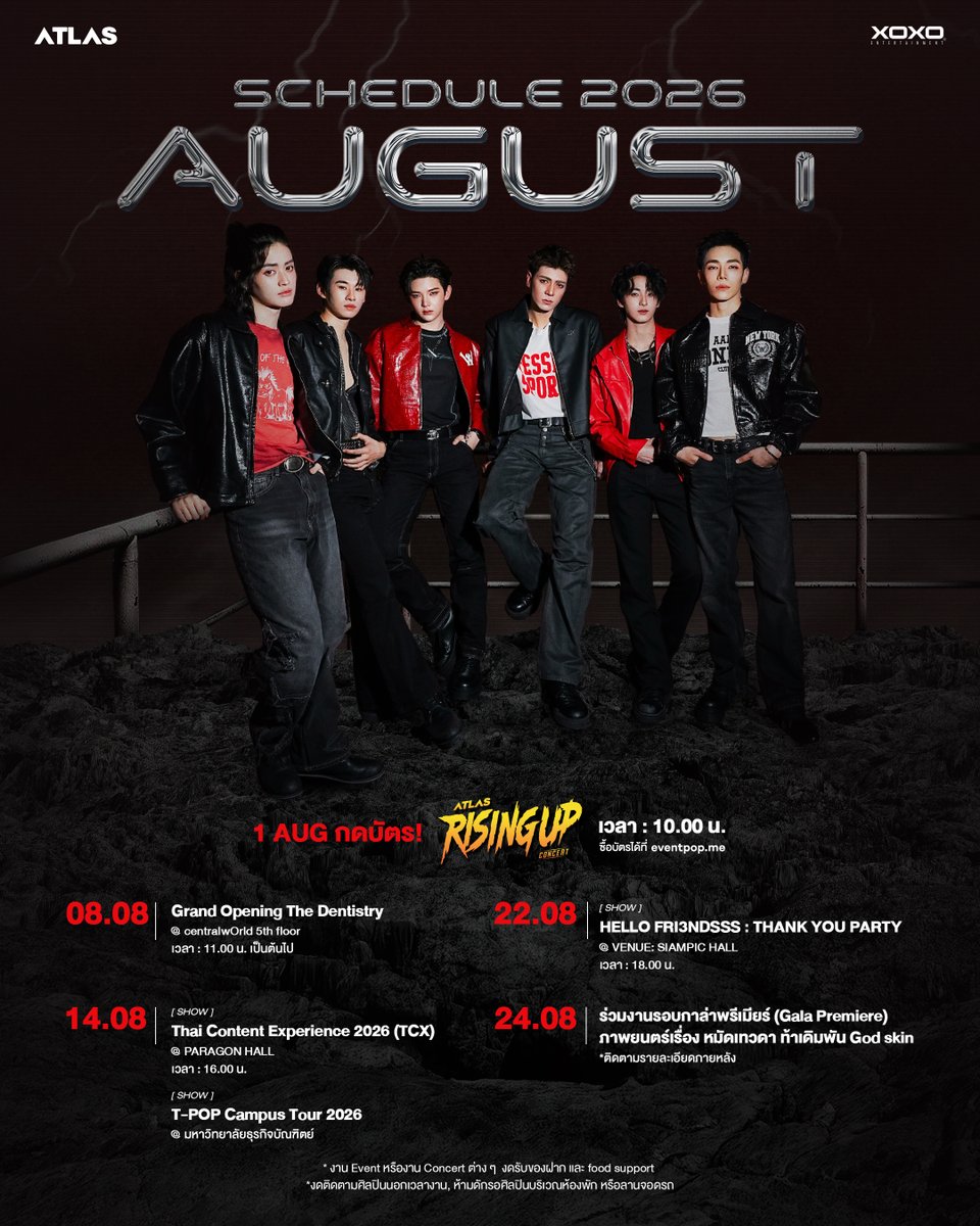 ATLASofficialTH's tweet photo. #ตารางงานATLAS
AUGUST 2026 SCHEDULE 🗓️

📍งาน Event หรืองาน Concert ต่าง ๆ งดรับของฝากและ food support
📍งดติดตามศิลปินนอกเวลางาน
📍ห้ามดักรอศิลปินบริเวณห้องพัก หรือลานจอดรถ

━━━━━━━━━━━━━━
อย่าลืม! วันที่ 1 AUGUST 2026 เรามีนัดกดบัตร🎟️

ATLAS: RISING UP CONCERT ✨
LIVE AT IMPACT ARENA

*หากมีอัปเดตเพิ่มเติม จะแจ้งให้ทราบอีกครั้งนะครับ ✨
#ATLAS_th #ATLASth
#XOXOentertainment