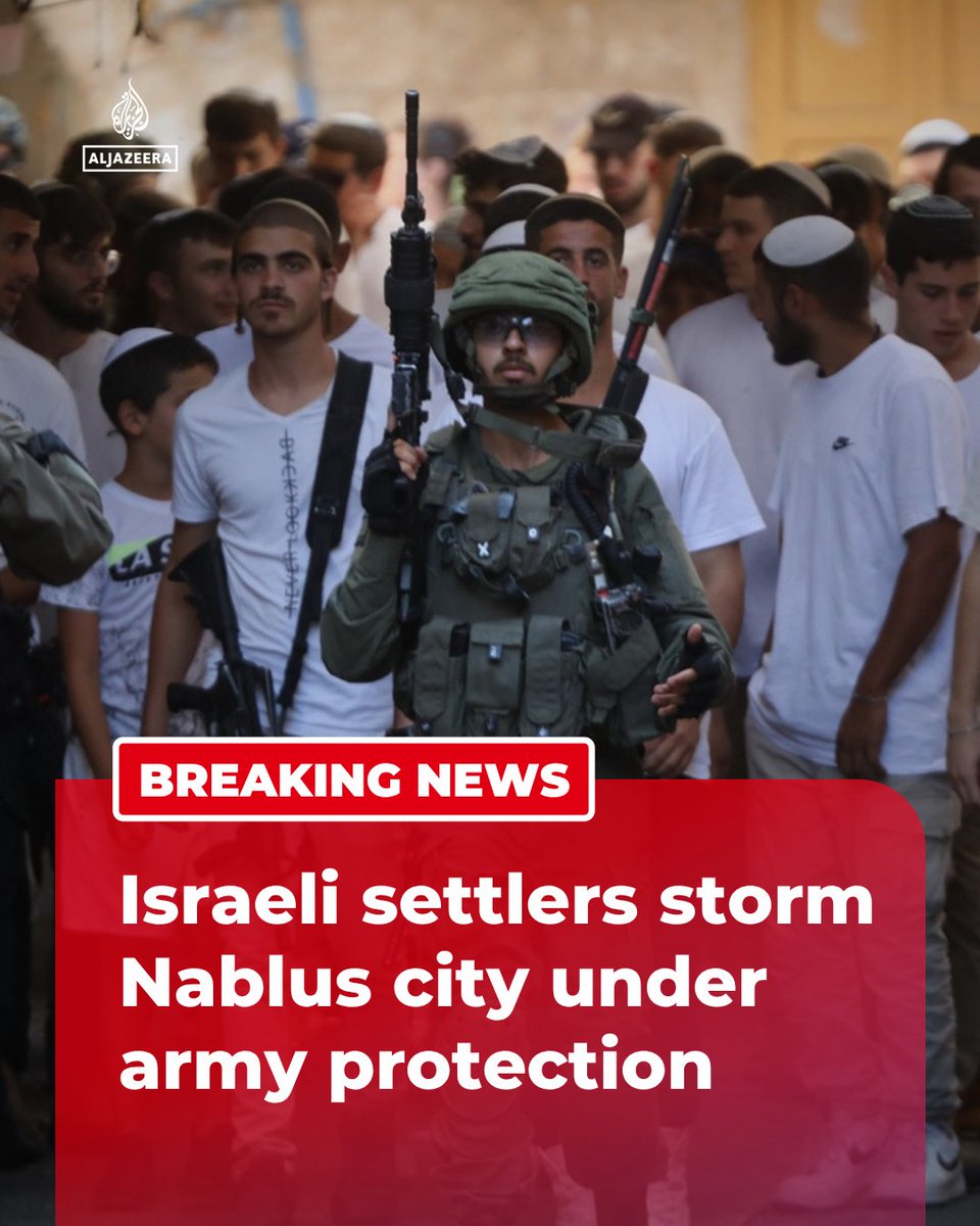 AJEnglish's tweet photo. BREAKING: Dozens of Israeli settlers are storming the western part of Nablus city in the occupied West Bank under the protection of the Israeli army, sources have told Al Jazeera.

🔴 LIVE updates: https://t.co/a5h41YK0VP https://t.co/BIfWCJYcxR
