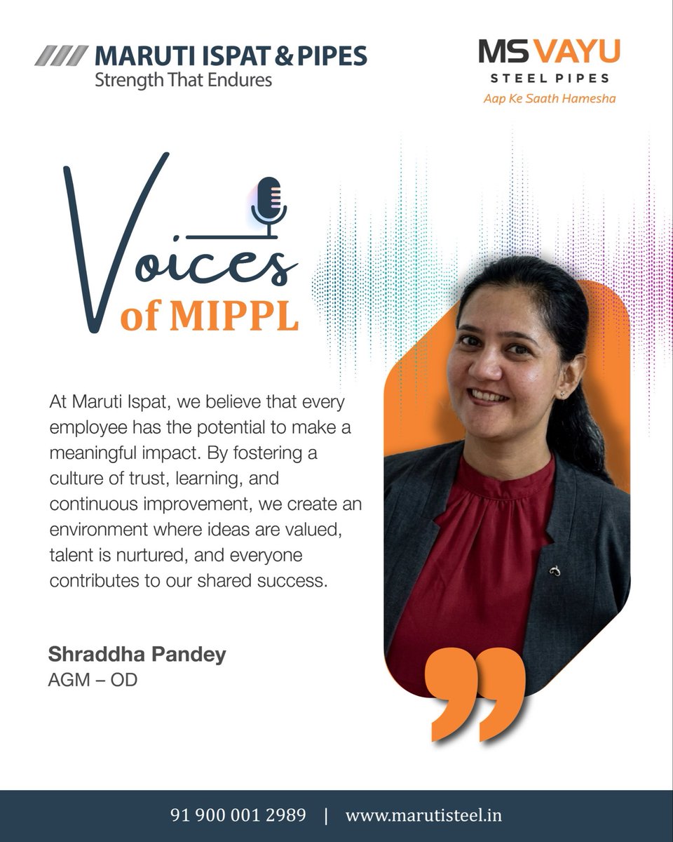 marutiispat's tweet photo. Every voice at Maruti Ispat &amp; Pipes reflects our commitment to growth, trust, and excellence.

In this edition of Voices of MIPPL, Shraddha Pandey, AGM – OD, shares how a culture of learning, collaboration, and continuous improvement empowers

#VoicesOfMIPPL #EmployeeSpotlight https://t.co/PFaRxNIwt0