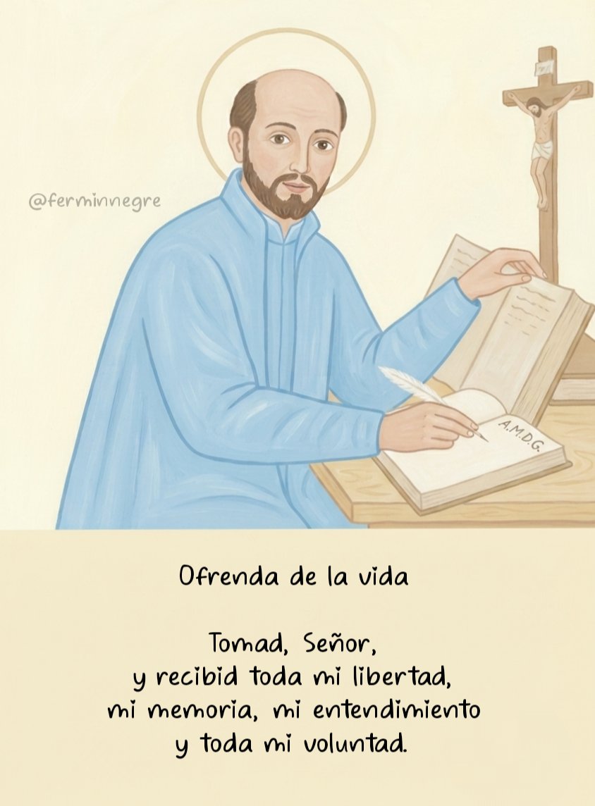 ferminnegre's tweet photo. Algunas frases de san Ignacio de Loyola que vuelven una y otra vez a mi vida... https://t.co/WLX1FSZSUJ
