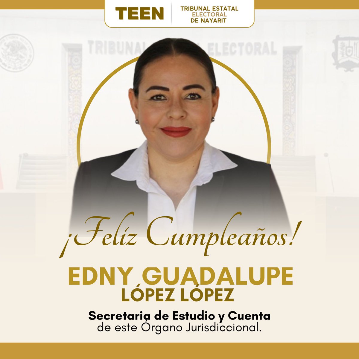 trieenmx's tweet photo. El Tribunal Estatal Electoral de Nayarit se complace en felicitar por motivo de su cumpleaños a la Maestra: Edny Guadalupe López López, Secretaria de Estudio y Cuenta de este Órgano Jurisdiccional.

¡Felicidades!🎊 https://t.co/88u5xv4vQ4