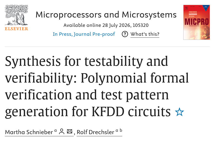 Rolf_Drechsler's tweet photo. Our paper in Microprocessors and Microsystems on "Synthesis for testability and verifiability: Polynomial formal verification and test pattern generation for KFDD circuits" is now available #online https://t.co/SYq1pAWcW1 @agra_uni_bremen #test #verification #PolyVer https://t.co/r1ecjsHea9