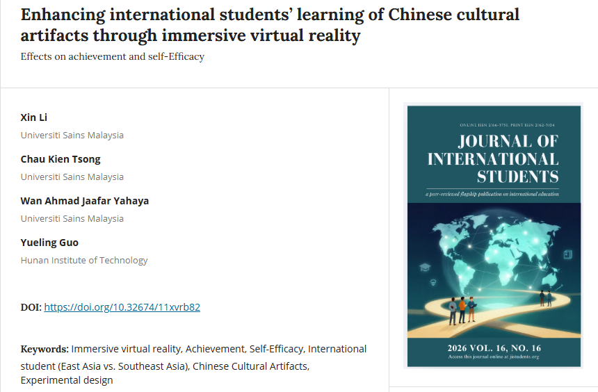 jistudents's tweet photo. "Enhancing international students' learning of Chinese cultural artifacts through immersive virtual reality: Effects on achievement and self-efficacy"
Li, Tsong, Yahaya & Guo
https://t.co/Q5tvL8gbpw
#VirtualReality #ChineseCulture #InternationalStudents #HigherEducation #JIS https://t.co/3ImGa4OUST