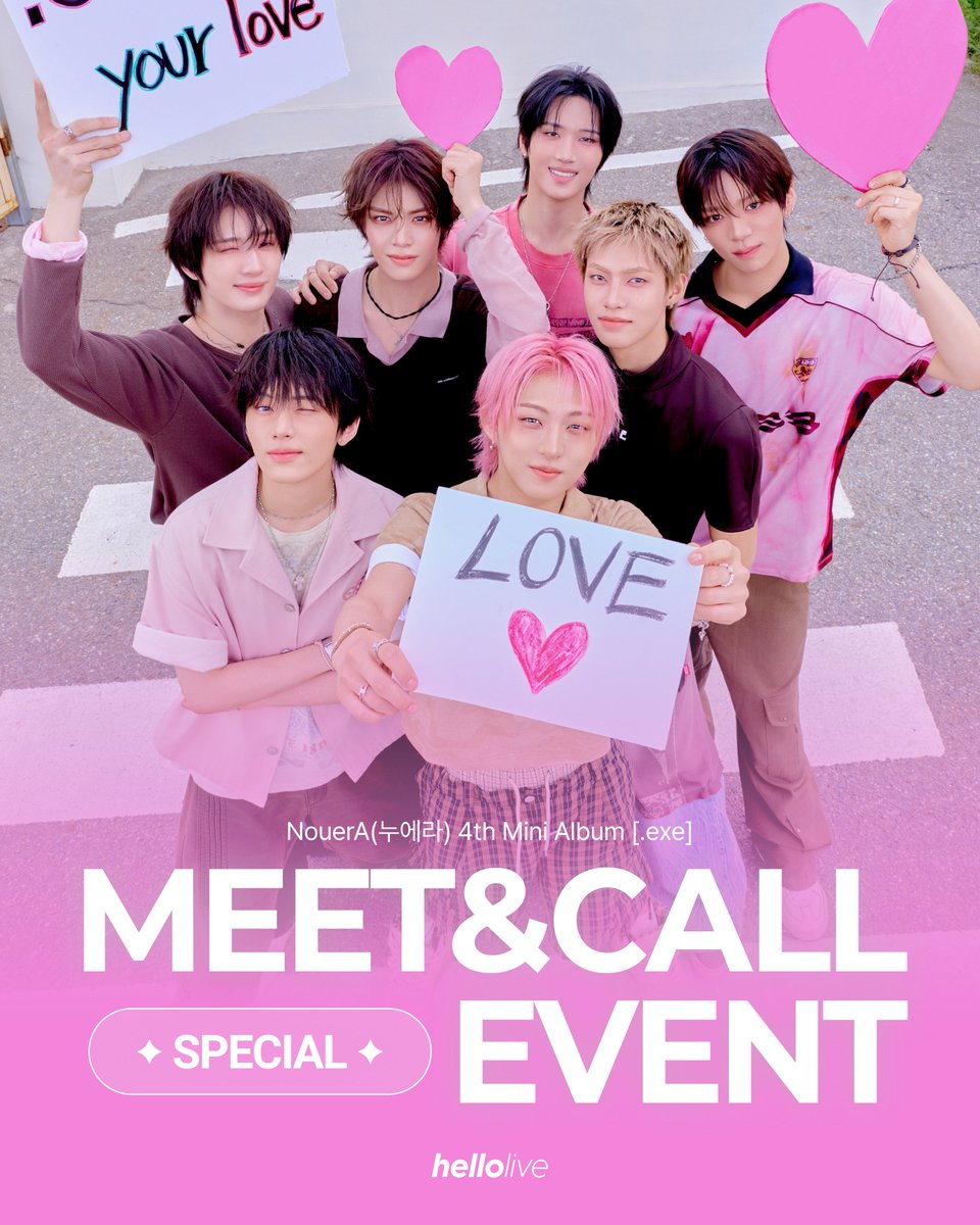 hellolivetv's tweet photo. #hellolive_NEW
NouerA(누에라) 4th Mini Album [.exe] 발매기념
🩷MEET&CALL EVENT🩷

🔔 이벤트 일시 : 8월 12일 (수) 20:30 (KST) 
🔗https://t.co/VTu9M61ICt

🔎 응모자 특전
대면, 1:1 원데이 : 🐹방가방가 누에라🌻
비디오콜 : 🐥키이로이에라🐥

✨ 당첨자 특전
대면 : 사인 폴라 7명 추첨, 낙서 포카 전원 증정 ! 
1:1 원데이 : 지정 포즈 폴라 전원 증정+멤버와 포카 홀더 꾸미기 !
비디오콜 : 사인 폴라 7명 추첨, 스페셜 영통 5분 7명 추첨 진행 ! 

#NouerA #누에라