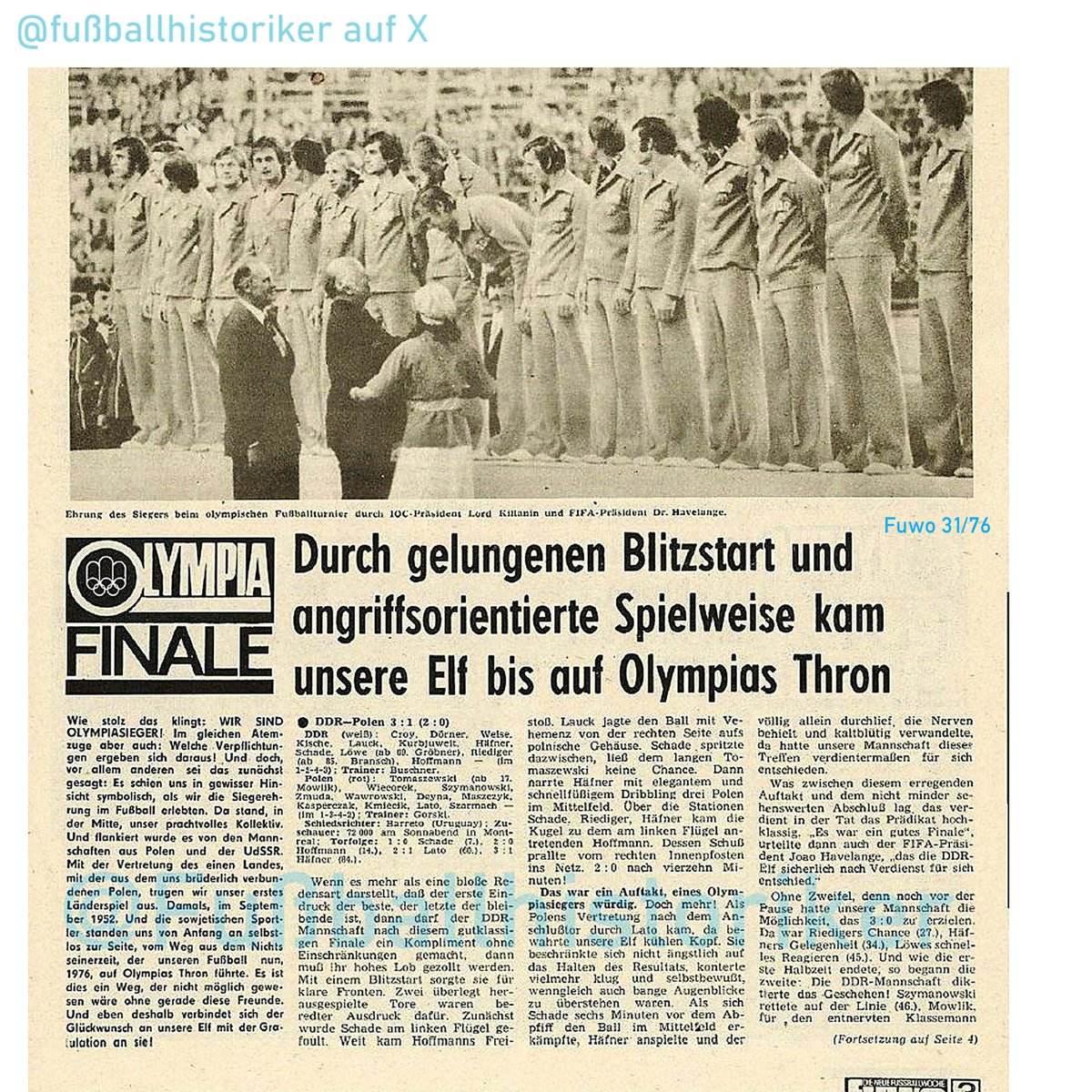 FussballDdr's tweet photo. 📌 31.07.76

Die #GDR gewinnt olympisches Gold – der größte Erfolg des DDR-Fußballs.

Mit einem souveränen 3:1 gegen Polen sichert sich die DDR vor 72.000 Zuschauern den Olympiasieg.
Schade, Hoffmann und Häfner erzielen die Tore.

Nach dem Endspiel beendet Kapitän Bernd Bransch seine Karriere.

Ein historischer Höhepunkt im DDR-Fußball.

#DDRFußballkalender #DDR #Oberliga #Fußballgeschichte #Olympia #GDR #Olympiasieger