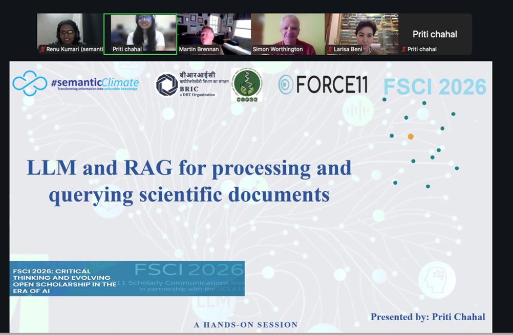 semanticClimate's tweet photo. Day 3 of #FSCI2026 concluded with Ms. Priti Chahal's session, "LLM and RAG for Processing and Querying Scientific Documents."
Thank you to the FSCI organizers, participants, the @semanticClimate team and @NIPGRsocial
#SemanticClimate #LLM #RAG #OpenScience #FSCI2026 https://t.co/RK1RgBfU8r