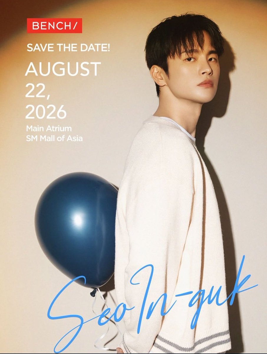 headlinermnl's tweet photo. Seo In Guk is coming to Manila! 😍❤️

📍 MAIN ATRIUM, SM MALL OF ASIA
August 22, 2026

Stay tuned and follow @benchtm for more updates!

#SEOINGUKxBENCH #SeoInGuk #GlobalBENCHSetter https://t.co/gQDTIPeUhI