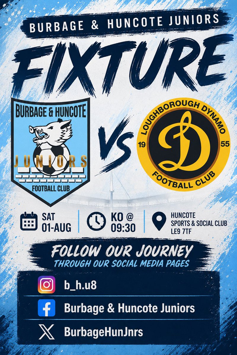 BurbageHunJnrs's tweet photo. ⚽ MATCHDAY TOMORROW!

Our U8s are back in action with a pre-season friendly against a relatively new opponent.

🆚 Loughborough Dynamo
🗓️ Sat 01 Aug | ⏰ KO 09:30

Another chance to learn, compete and enjoy the game. We’d love your support! 🩵

#UTBHJ
#GrassrootsFootball https://t.co/93uliekMV0