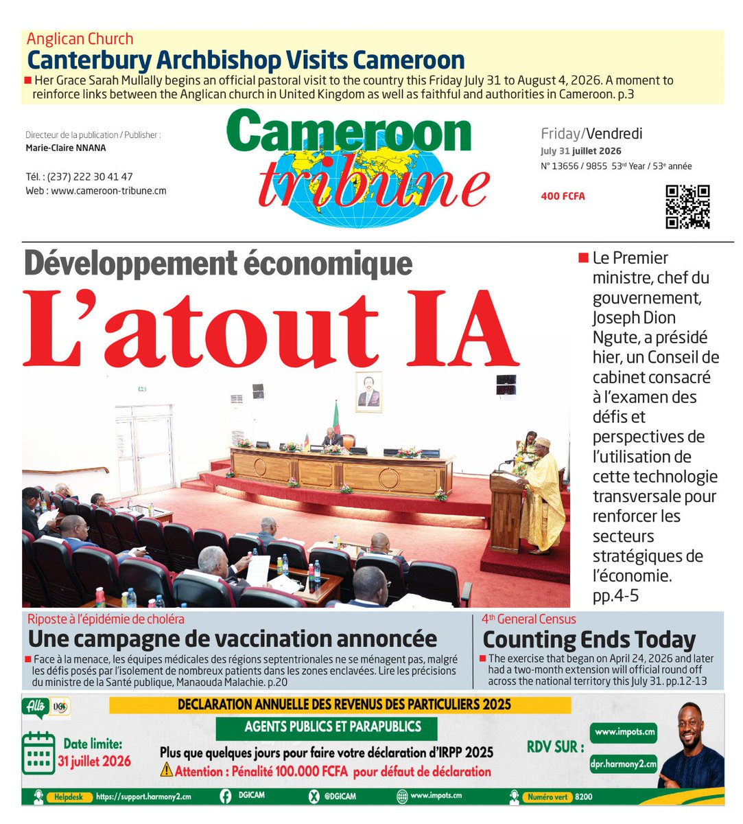 CamerounTribune's tweet photo. Bonjour fidèles abonnés ! Recevez la #Une de #CameroonTribune du 31 juillet 2026. #Journal à retrouver en #kiosque et sur https://t.co/LtLa0TuX5c  #News #Actualités #Informations #Politique #Économie #Sport #Culture #Cameroon #Cameroun #PresseEcrite #Media https://t.co/Il1mJlNONm