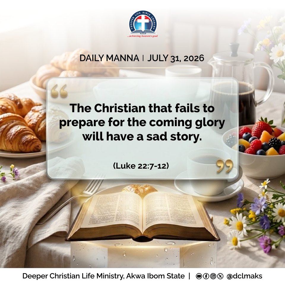 dclmaks's tweet photo. The Lord Jesus is coming back again, and He wants you to be ready for the marriage supper of the Lamb.

The Christian who fails to prepare for the coming glory will have a sad story.

#DailyManna
#dclmaks https://t.co/BoKLRMsulm