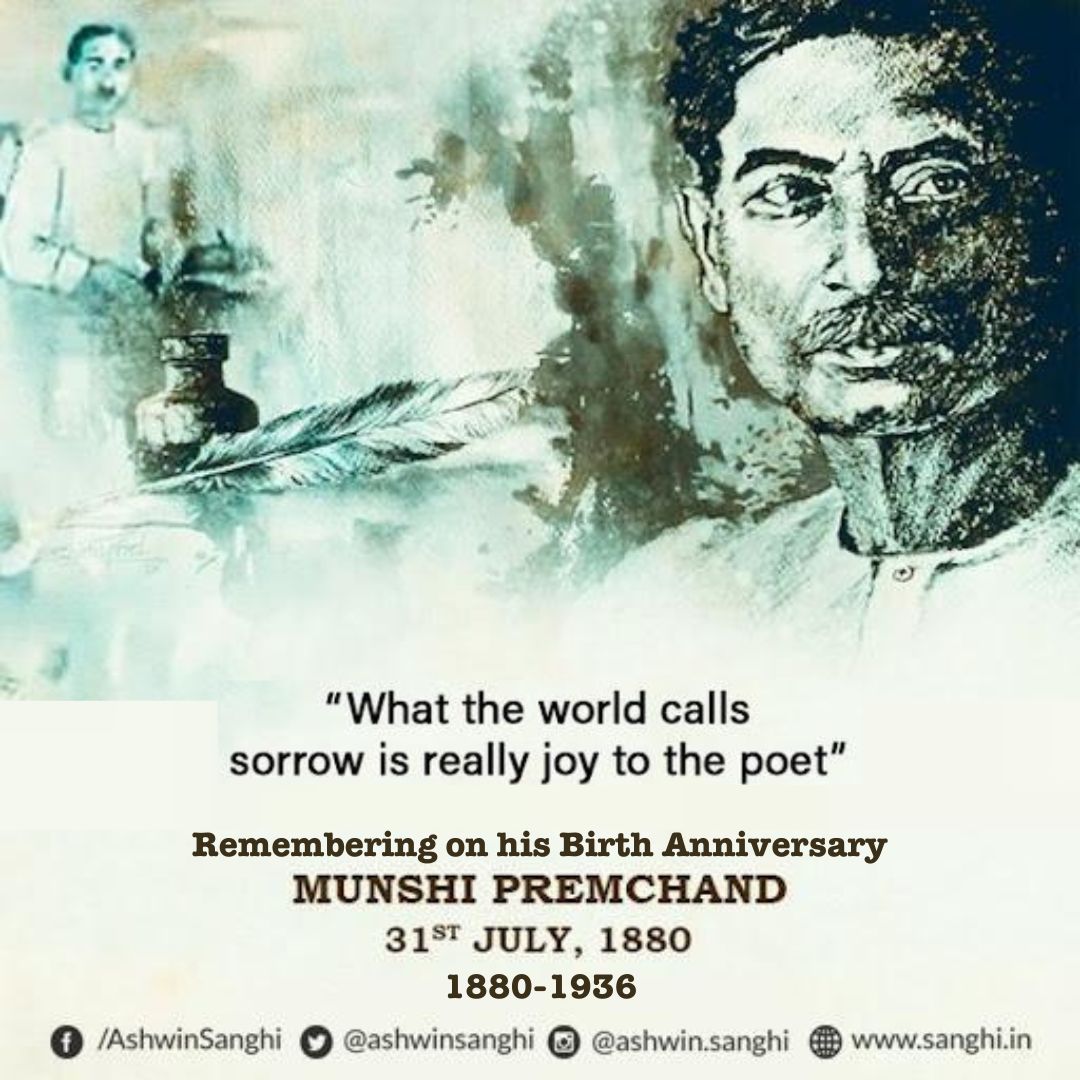 ashwinsanghi's tweet photo. #ThisDayThatYear | 31st July 1880. In the ink of empathy, he wrote the truth of our times. Saluting Munshi Premchand, the eternal storyteller of India. 📚📝📖 https://t.co/4wGvzu3Ynz