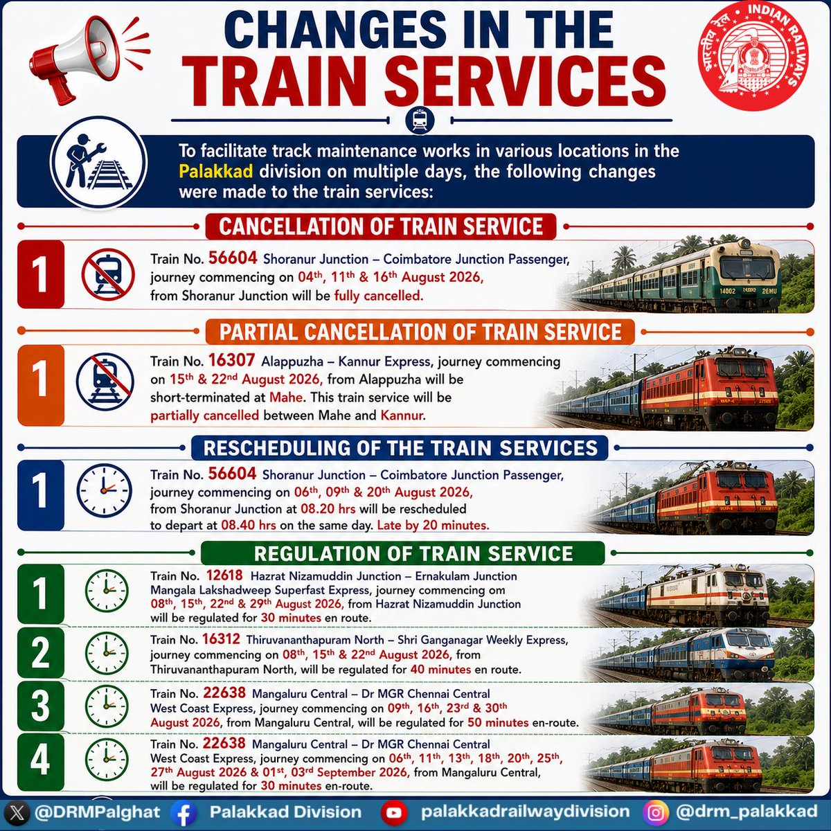 DRMPalghat's tweet photo. CHANGES IN THE TRAIN SERVICES

To facilitate track maintenance works in various locations in the Palakkad division on multiple days, the following changes were made to the train services:

#IndianRailways #SouthernRailway #Palakkad #Shoranur #Coimbatore #Kannur #PassengerUpdate https://t.co/EV6se9XgXj