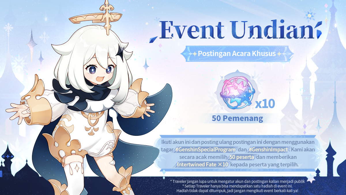 GenshinImpactID's tweet photo. Dear Traveler, Acara Khusus Versi 7.0 akan dimulai dalam 2 jam!
#GenshinImpact #GenshinSpecialProgram

Kami juga sudah menyiapkan event undian untuk para Traveler! Tekan gambar berikut untuk pelajari lebih lanjut.
Waktu Partisipasi: 31/07/2026 – 04/08/2026 23:59 (UTC+8)
Pengumuman Pemenang: 07/08/2026

Siaran dimulai 31/07/2026 19:00 (WIB) ↓↓↓
