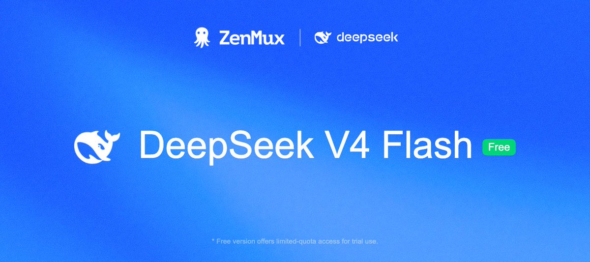 ZenMuxAI's tweet photo. 🚀 DeepSeek-V4-Flash is now live on ZenMux — FREE for a limited time!
The official release delivers a major leap you won't want to miss:
⚡ Terminal Bench 2.1: 82.7
🛠️ Toolathlon Verified: 70.3
🌐 DSBench-FullStack: 68.7
🧠 Native Responses API support, optimized for Codex workflows
⏰ Limited-time free access — no reason not to try it 👉 Start now: https://t.co/Lb6tAaVPtz
#DeepSeek #AI #CodingAgent #ZenMux