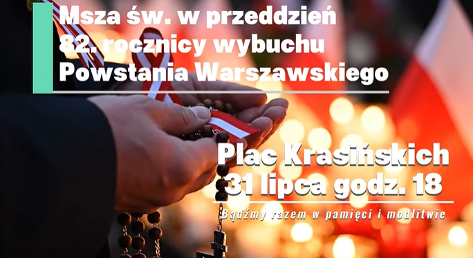 EpiskopatNews's tweet photo. W sobotę #1sierpnia przypada 82. rocznica wybuchu #PowstanieWarszawskie. Już dziś o godz. 18 na Placu Krasińskich w Warszawie Mszy św. przy Pomniku Powstania Warszawskiego będzie przewodniczył biskup polowy Wiesław Lechowicz.

https://t.co/phXE96a9e3

#Pamiętamy https://t.co/ElvVIrxexX