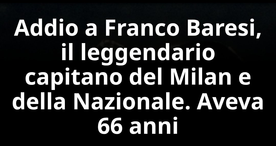 del_castel23596's tweet photo. Calciatore straordinario, professionista esemplare, leggendaria bandiera del Milan e della nazionale italiana.
L'immenso Franco Baresi ci ha purtroppo lasciato.
Per la seconda e ultima volta...
#RIP
#AddioCapitano https://t.co/pb4ybJTt3f