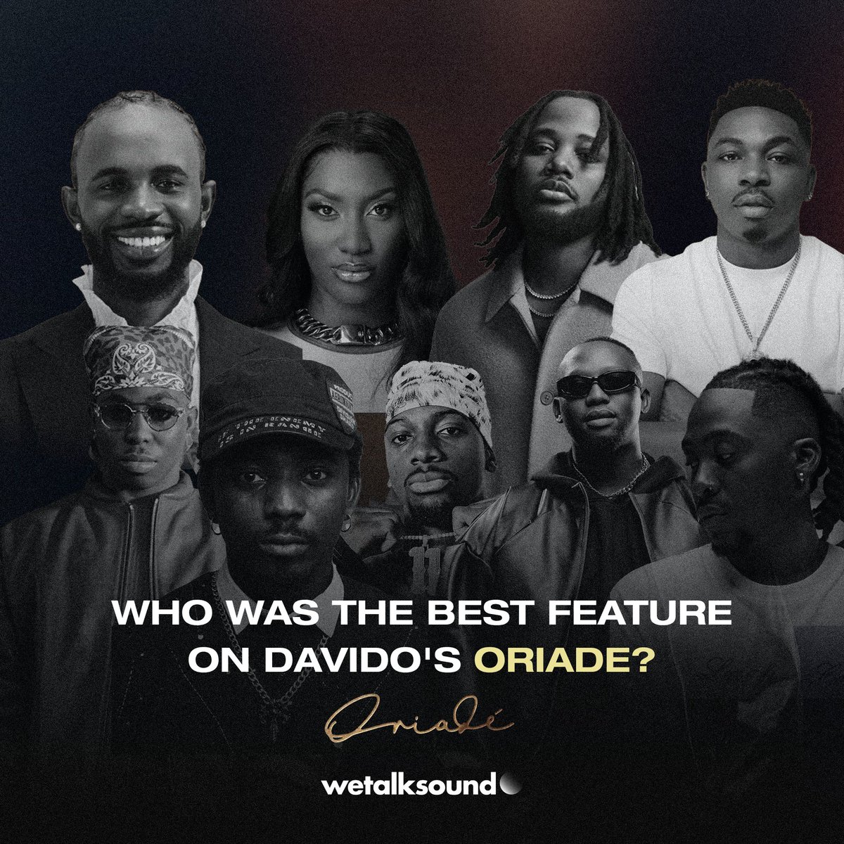 wetalksound's tweet photo. Who was the best feature on Davido's Oriade? 👇🏾👑 https://t.co/DEe7UDUwT5