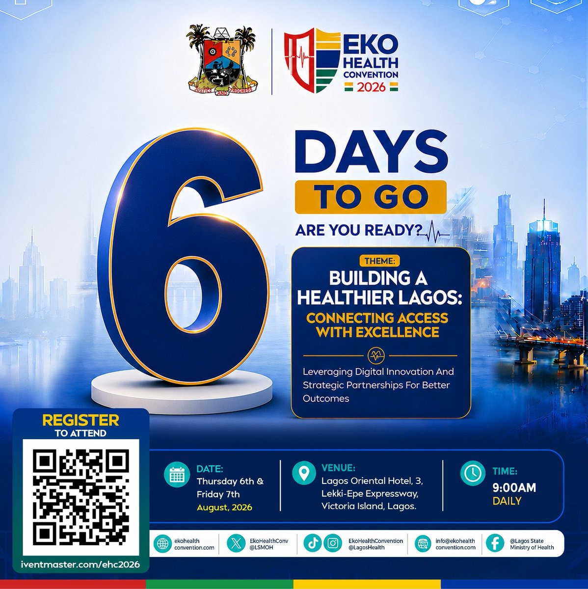 LSMOH's tweet photo. 🚀 6 DAYS TO GO

Six days until ideas become action.

Six days until collaborations create impact.

Six days until the future of healthcare takes centre stage.

Eko Health Convention 2026

Register now👇🏽
https://t.co/KGHzDDEnDa

#EkoHealthConvention2026 #EHC2026 #Lagoshealth https://t.co/rVUmBknVck