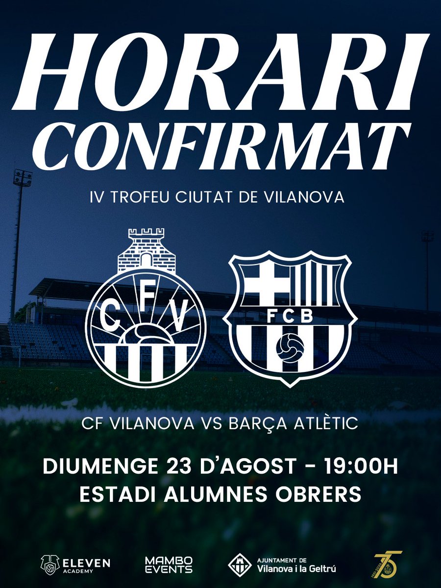 cfvng's tweet photo. ✅ HORARI CONFIRMAT
🏆 IV Trofeu Ciutat de Vilanova
🆚 @FCBarcelonaB
📆 23/08
⏰ 19:00h
🏟️ Estadi Alumnes Obrers
🎟️ Entrades ja disponibles a través de l'enllaç:
https://t.co/pzz8rXVOrs
#CFVilanova #BarçaAtlètic https://t.co/n4utpOfq1R